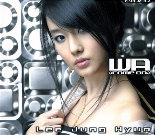 ������(Lee Jung Hyun) -��Wa - come on��.jpg